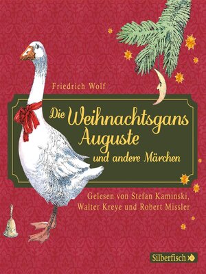 cover image of Die Weihnachtsgans Auguste und andere Märchen